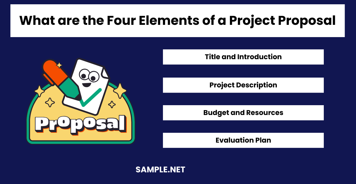 what-are-the-four-elements-of-a-project-proposal