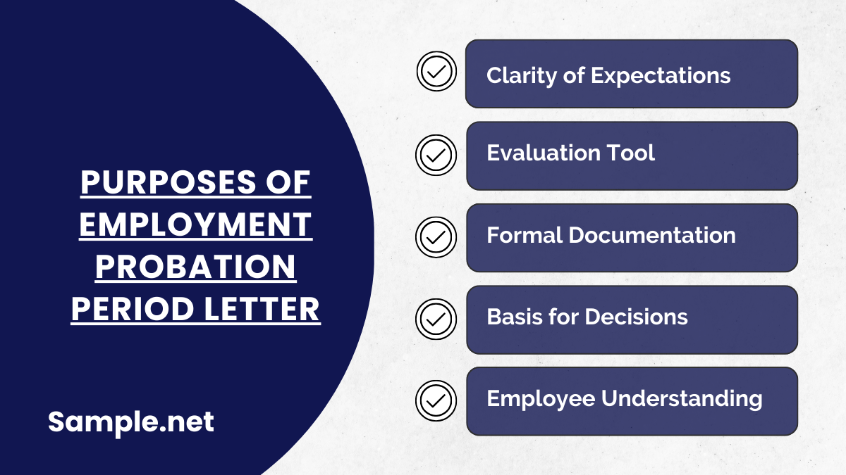 Purposes of Employment Probation Period Letter