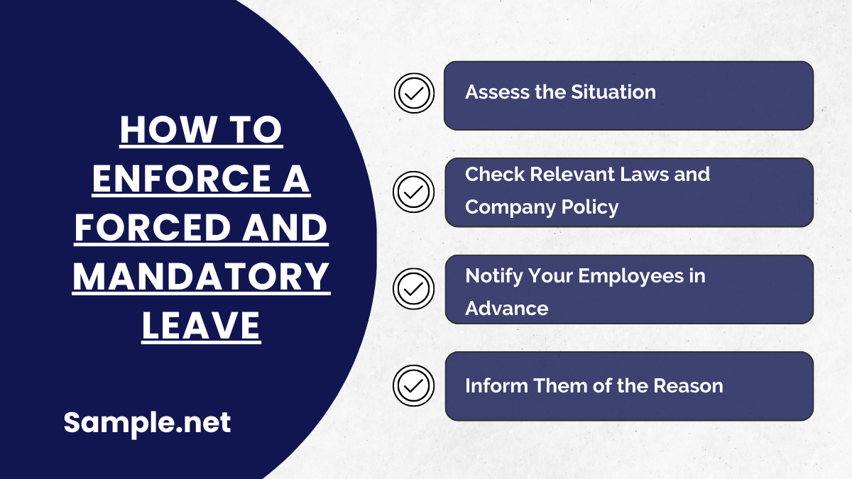 How To Enforce a Forced and Mandatory Leave