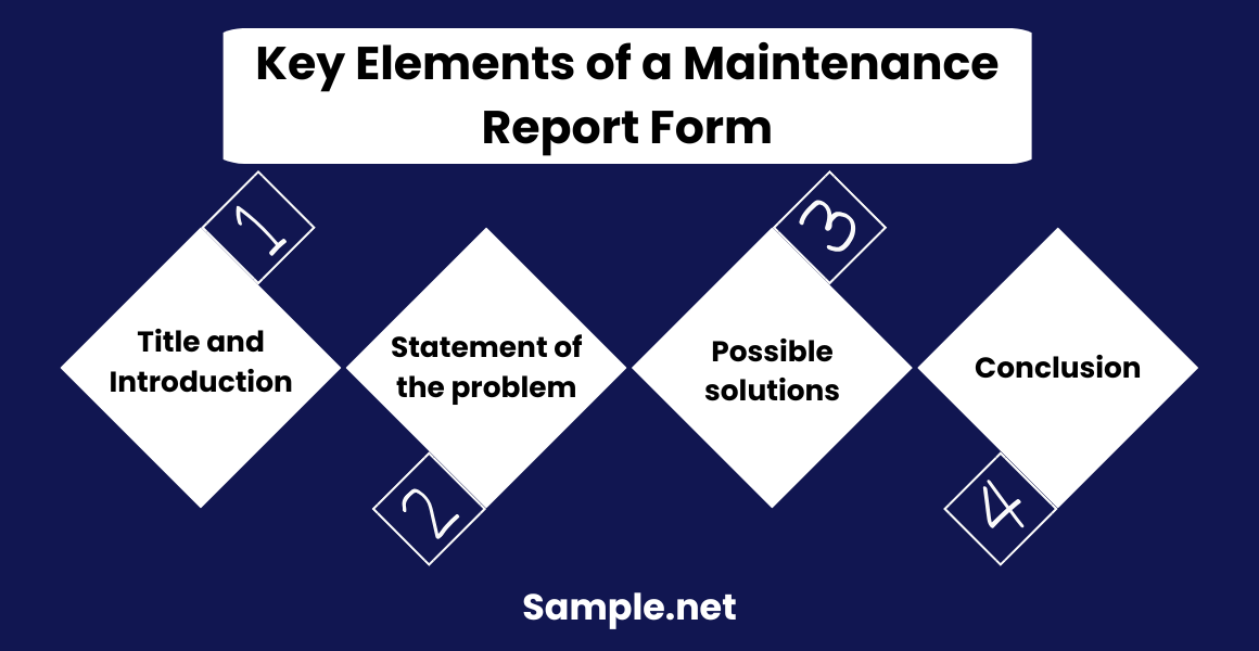 Key Elements of a Maintenance Report Form