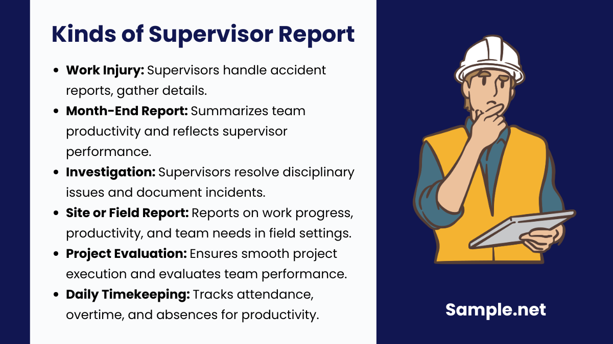 Kinds of Supervisor Report