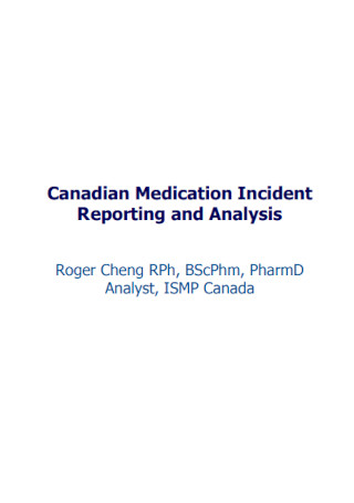 Medication Incident Reporting and Analysis