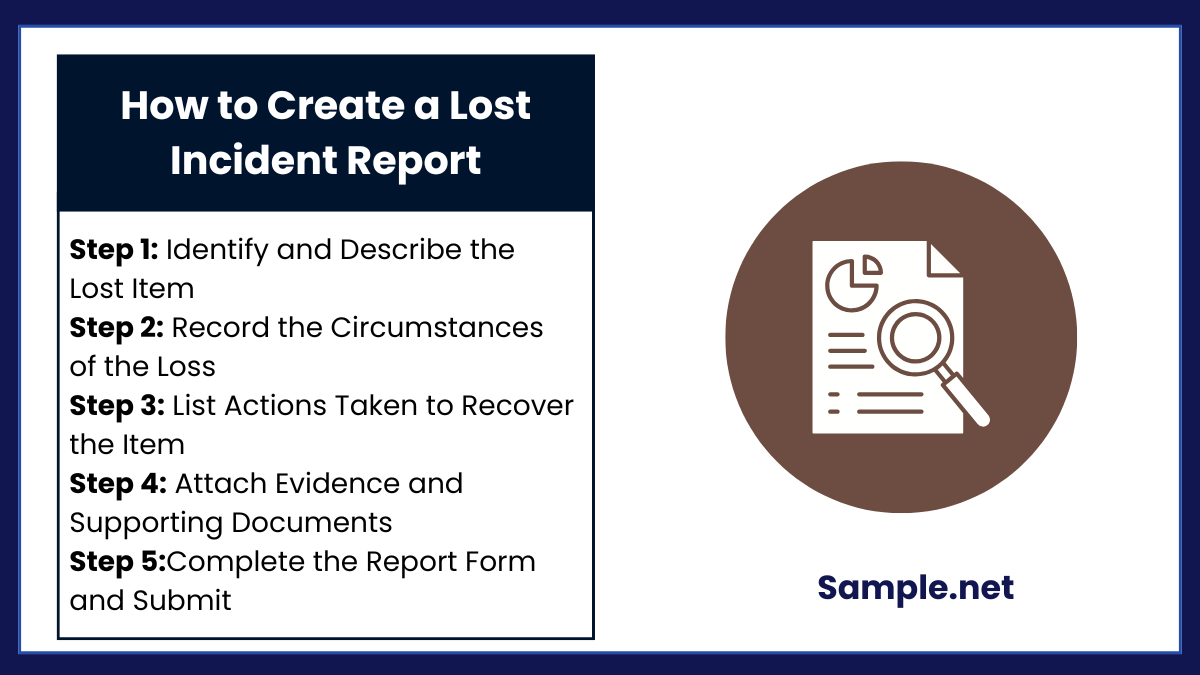 How to Create a Lost Incident Report