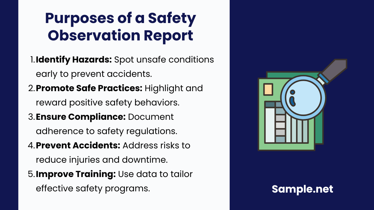 Purposes of a Safety Observation Report