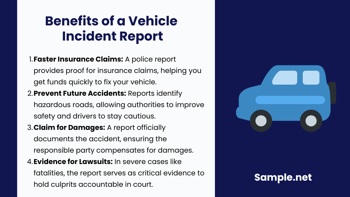 Benefits of a Vehicle Incident Report