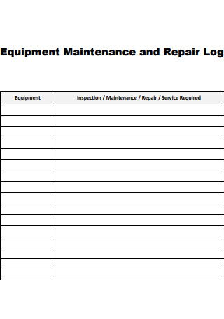 Equipment Maintenance and Repair Log
