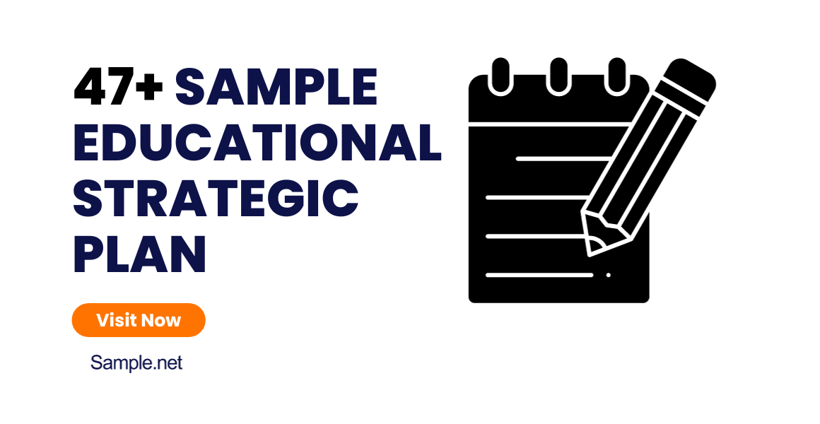 47+ SAMPLE Educational Strategic Plan in PDF