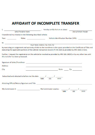 Affidavit of Incomplete Transfer