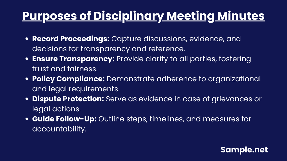 Purposes of Disciplinary Meeting Minutes