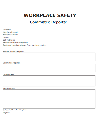Workplace Safety Committee Report