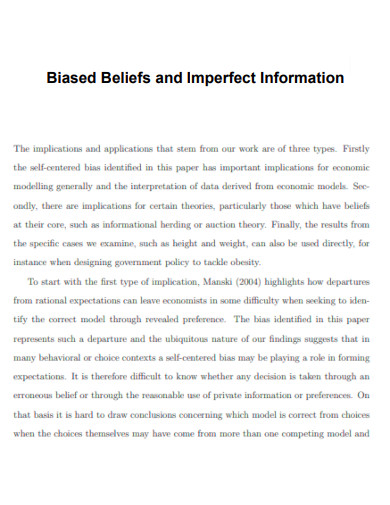Biased Beliefs and Imperfect Information