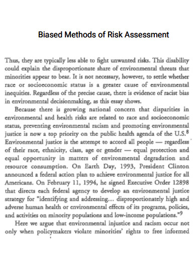 Biased Methods of Risk Assessment