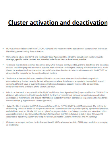 Cluster activation and deactivation