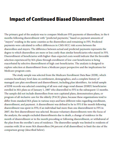 Impact of Continued Biased Disenrollment