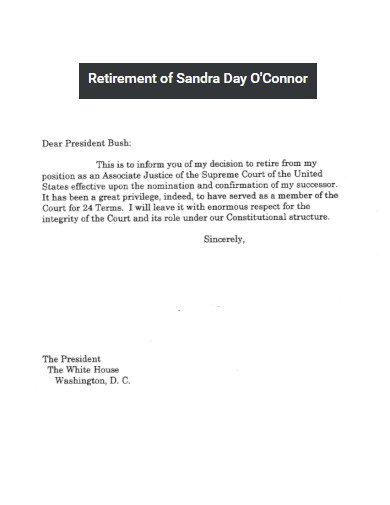Retirement of Sandra Day O Connor