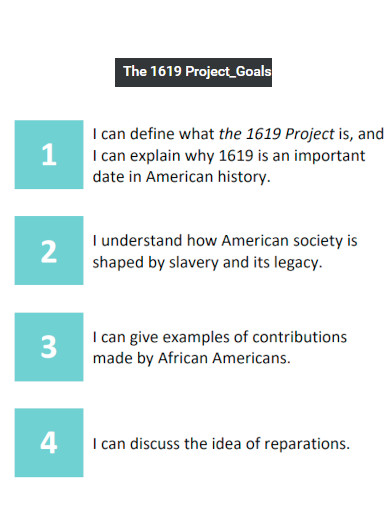 The 1619 Project Goal