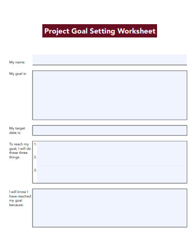 Project Goal Setting Worksheet