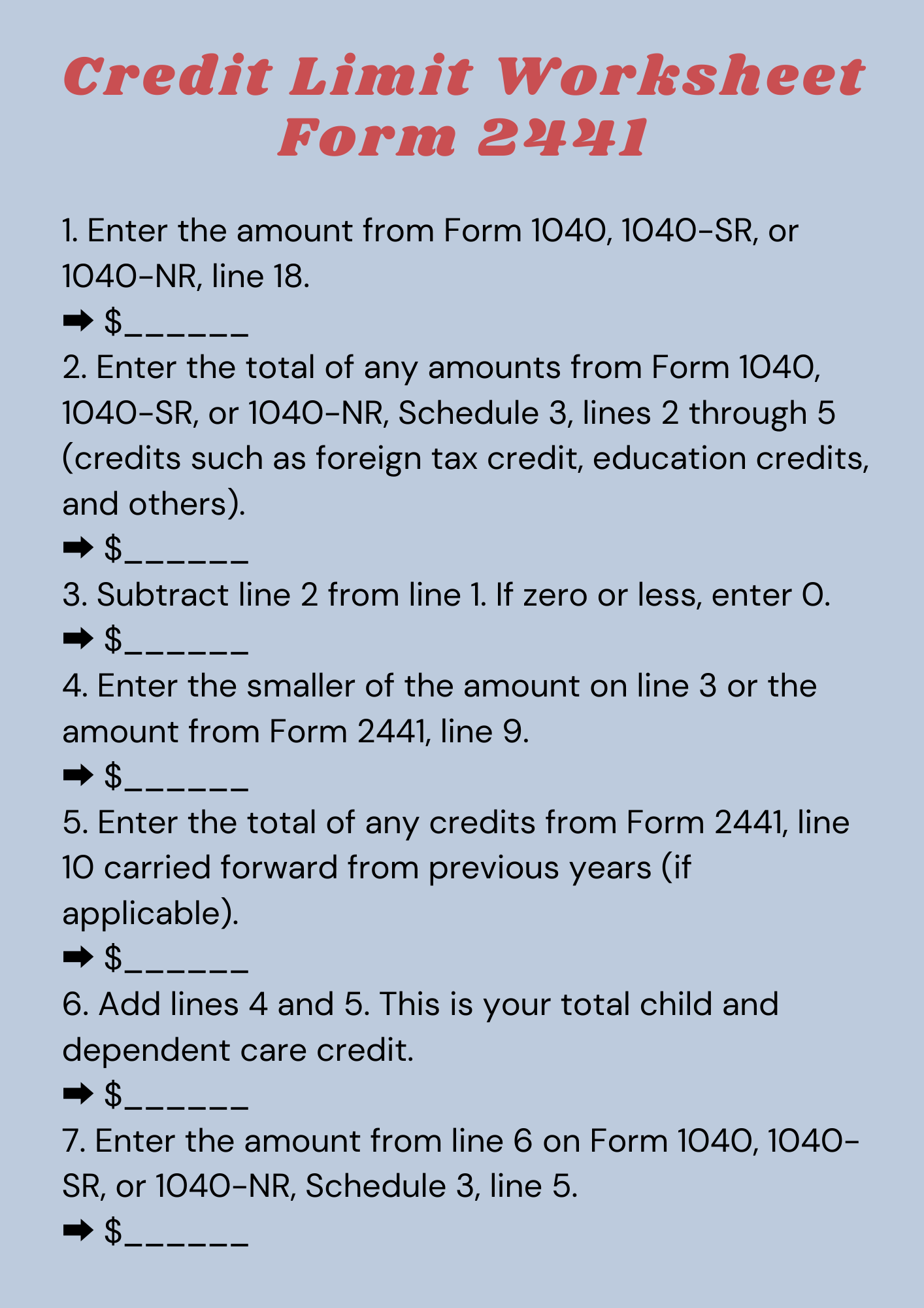 Credit Limit Worksheet Form 2441