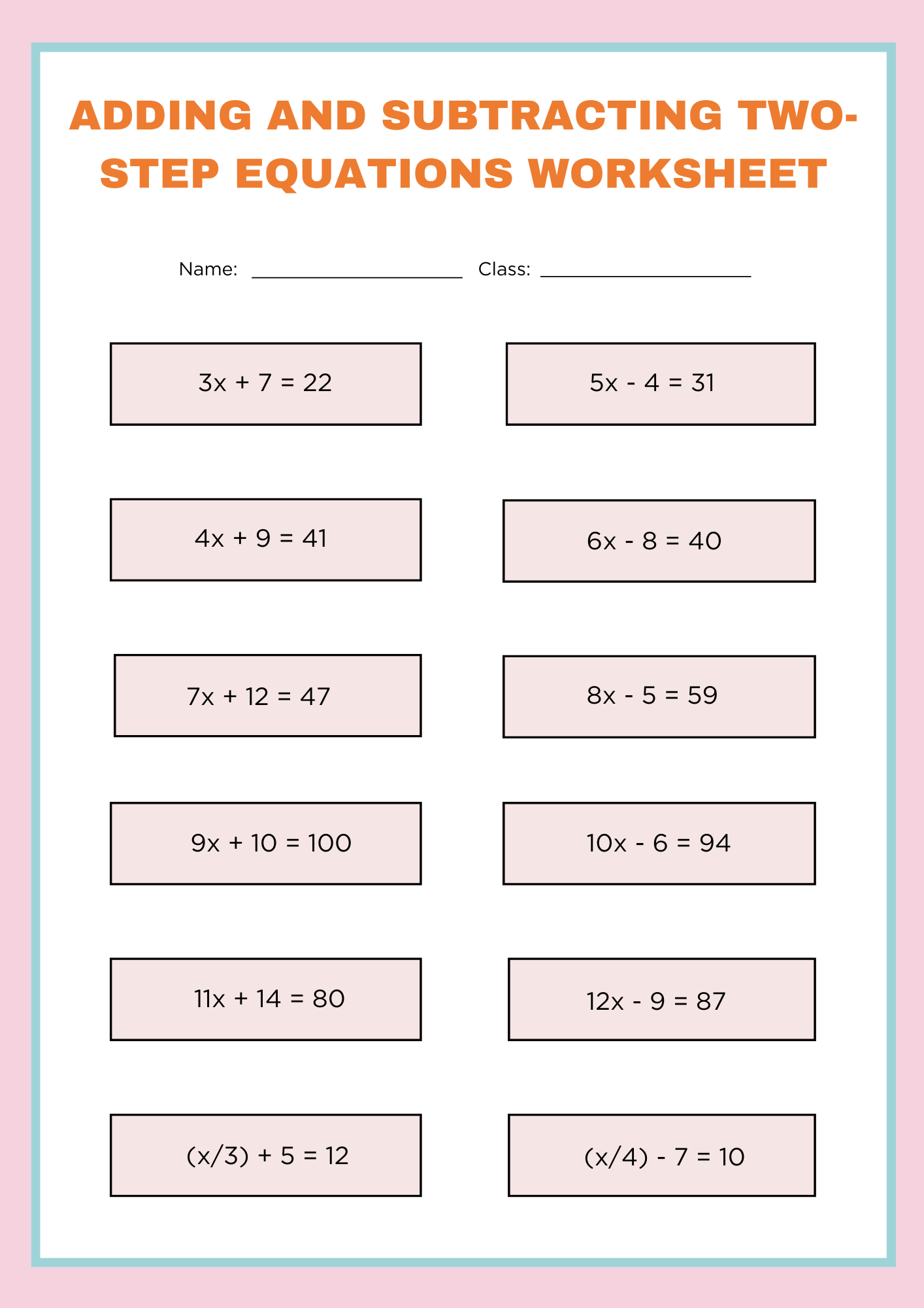 Adding and Subtracting Two Step Equations Worksheet