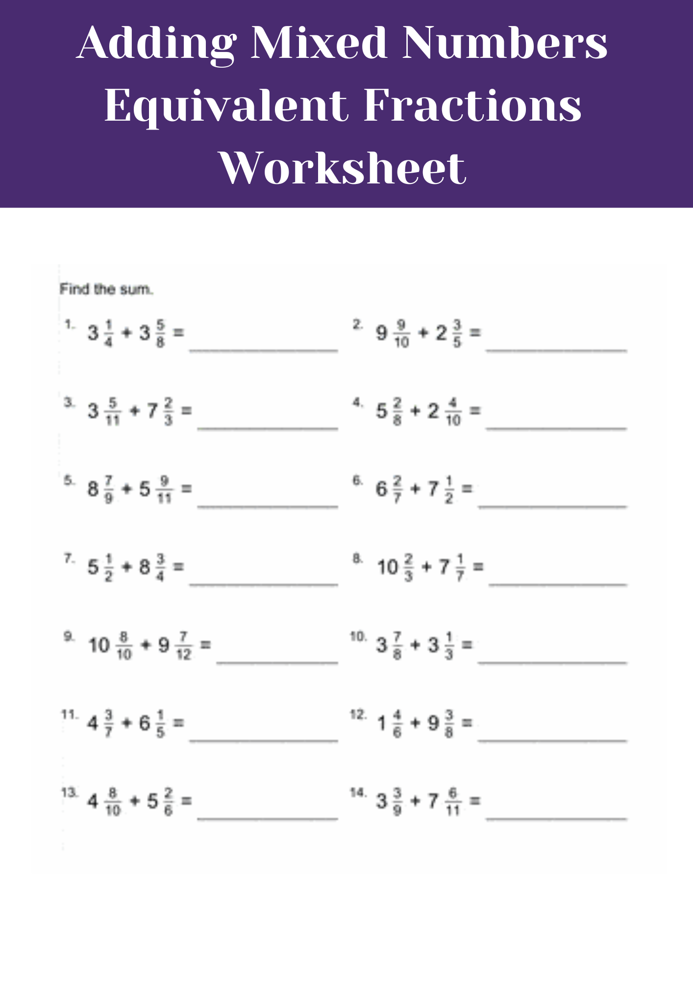 Adding Mixed Numbers Equivalent Fractions Worksheet