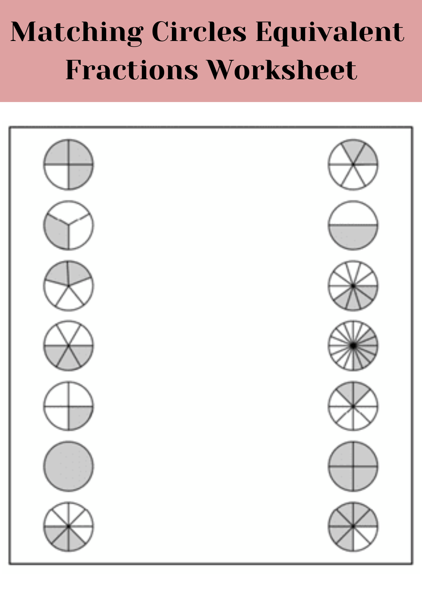 Matching Circles Equivalent Fractions Worksheet